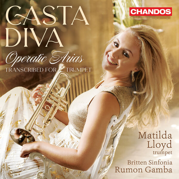 Matilda Lloyd, Britten Sinfonia, Rumon Gamba - Casta Diva - Operatic arias transcribed for trumpet (2023) [FLAC 24bit/96kHz] Download