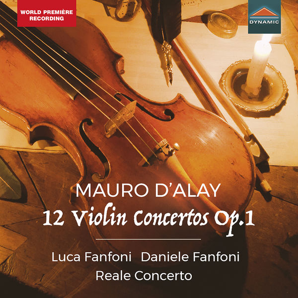 Luca Fanfoni, Daniele Fanfoni, Reale Concerto – Mauro D’Alay, 12 Violin Concertos Op.1 (2020) [Official Digital Download 24bit/48kHz]