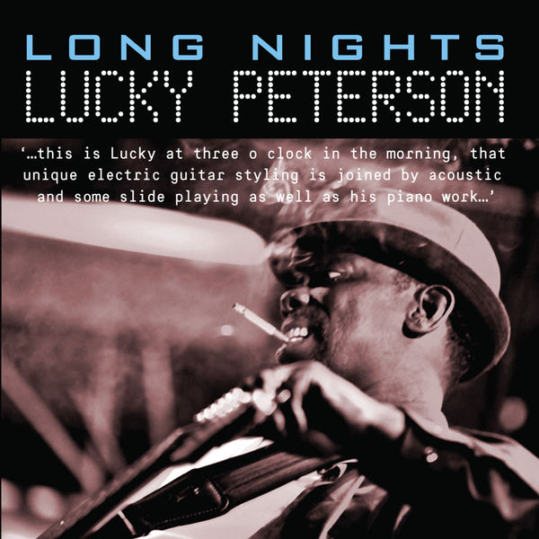 Lucky Peterson – Long Nights (2018) [Official Digital Download 24bit/44,1kHz]
