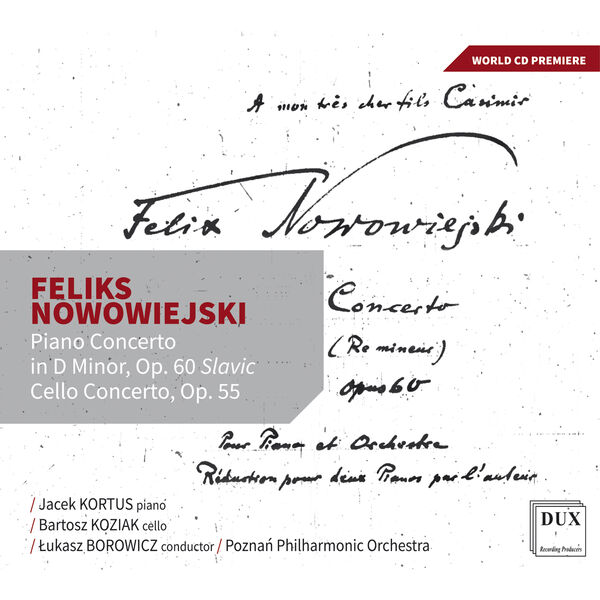 Poznan Philharmonic Orchestra - Feliks Nowowiejski : Piano Concerto in D minor "Slavic", Op. 60, Cello Concerto, Op. 55 (2023) [FLAC 24bit/96kHz]