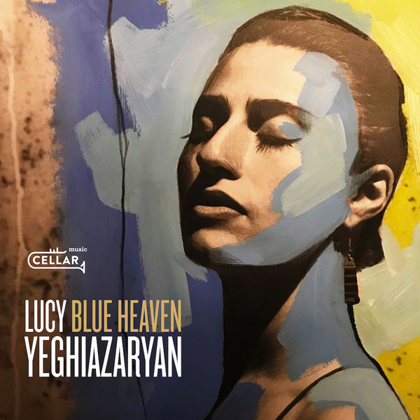 Lucy Yeghiazaryan – Blue Heaven (2019) [Official Digital Download 24bit/44,1kHz]