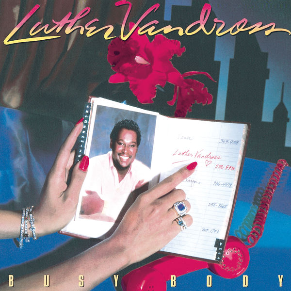 Luther Vandross – Busy Body (1983) [Official Digital Download 24bit/96kHz]