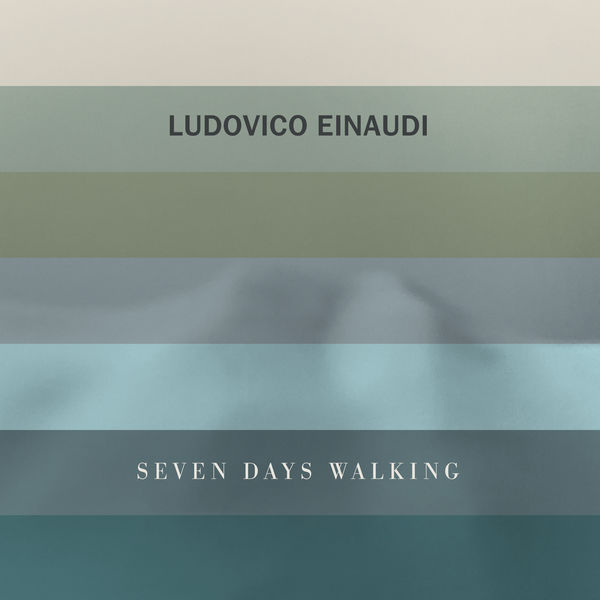 Ludovico Einaudi – Seven Days Walking (2019) [Official Digital Download 24bit/96kHz]