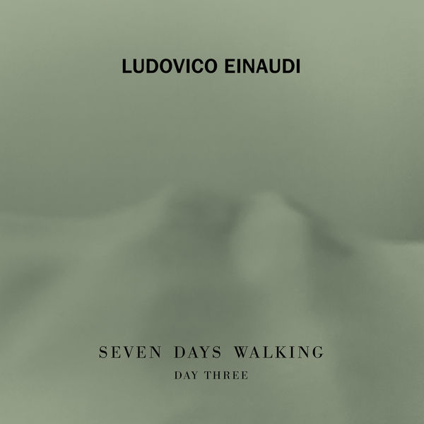 Ludovico Einaudi – Seven Days Walking (Day 3) (2019) [Official Digital Download 24bit/96kHz]