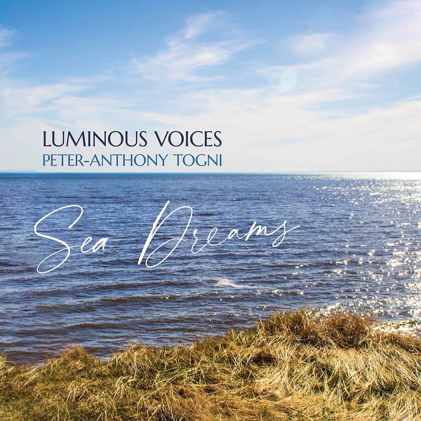 Luminous Voices – Sea Dreams (2020) [Official Digital Download 24bit/96kHz]