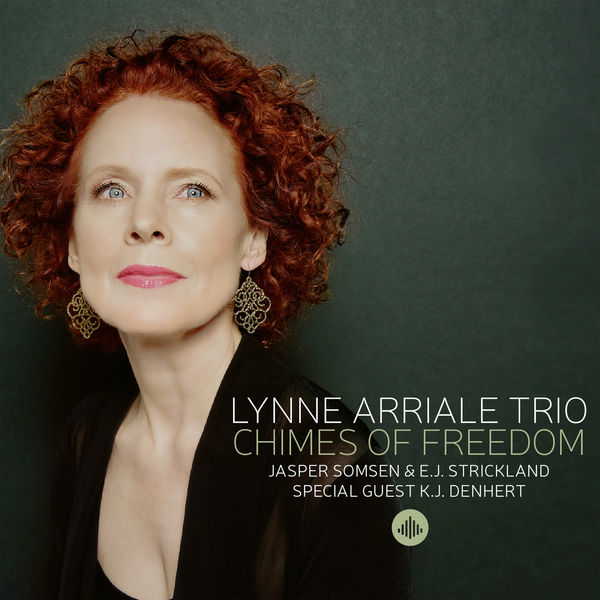 Lynne Arriale Trio – Chimes of Freedom (2019) [Official Digital Download 24bit/96kHz]