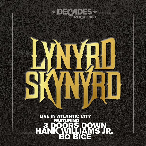 Lynyrd Skynyrd – Live in Atlantic City (2018) [Official Digital Download 24bit/48kHz]