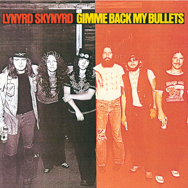 Lynyrd Skynyrd – Gimme Back My Bullets (1976/2021) [Official Digital Download 24bit/192kHz]