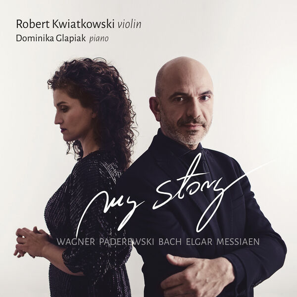 Robert Kwiatkowski, Dominika Glapiak - My Story (2023) [FLAC 24bit/96kHz] Download