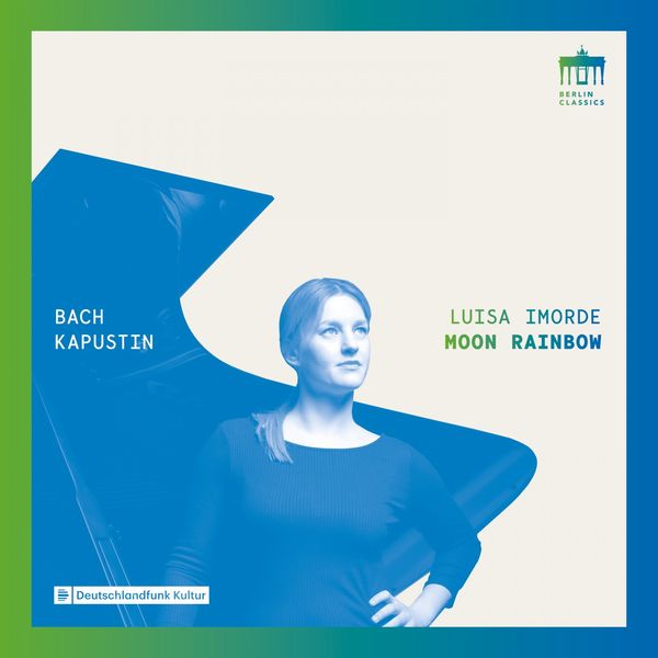Luisa Imorde – Bach & Kapustin: Moon Rainbow (2020) [Official Digital Download 24bit/96kHz]
