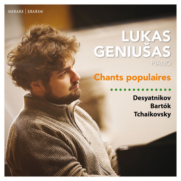 Lukas Geniušas – Chants Populaires (2021) [Official Digital Download 24bit/96kHz]