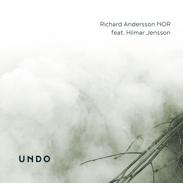 Richard Andersson - Undo (2023) [FLAC 24bit/48kHz]