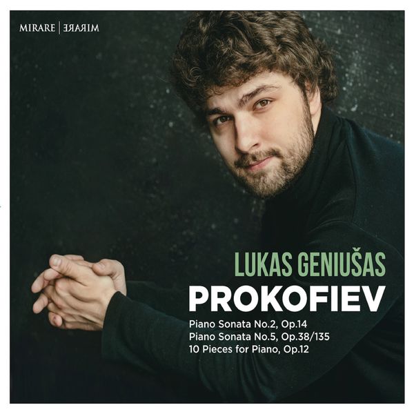 Lukas Geniušas – Sergey Prokofiev: Piano Sonata No. 2, Op. 14 & No. 5, Op. 38/135 – 10 Pieces for Piano, Op. 12 (2018) [Official Digital Download 24bit/96kHz]
