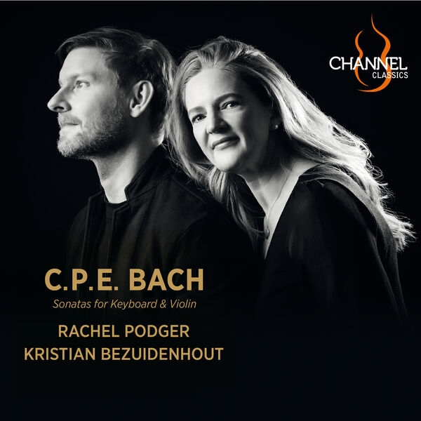 Rachel Podger & Kristian Bezuidenhout – C.P.E. Bach: Sonatas for Keyboard & Violin (2023) [Official Digital Download 24bit/192kHz]