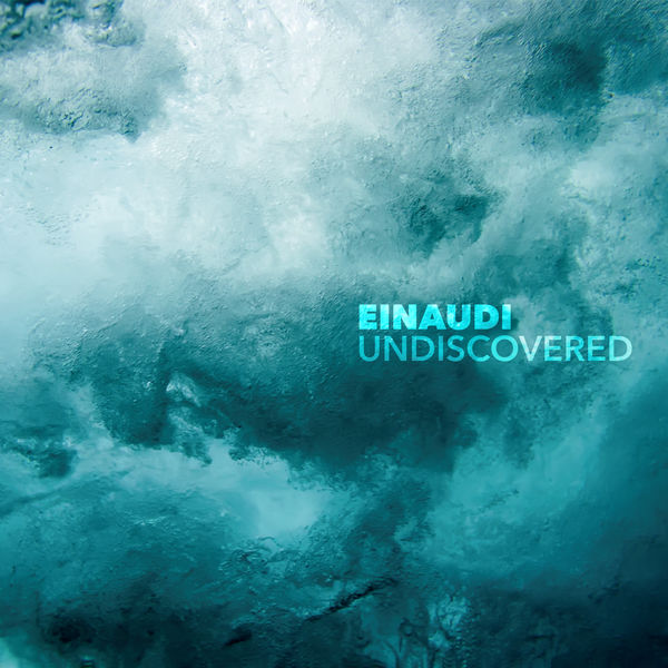 Ludovico Einaudi – Undiscovered (2020) [Official Digital Download 24bit/96kHz]