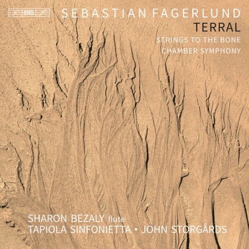 Tapiola Sinfonietta, John Storgårds – Terral, Strings to the Bone, Chamber Symphony (2023) [FLAC 24 bit, 96 kHz]
