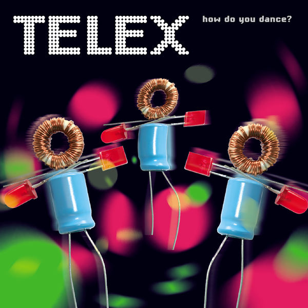 Telex - How Do You Dance? (2023) [FLAC 24bit/96kHz]