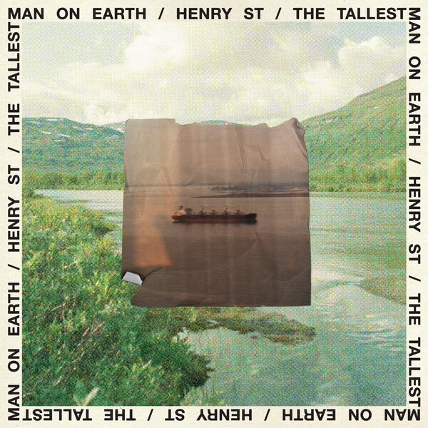 The Tallest Man On Earth - Henry St. (2023) [FLAC 24bit/48kHz]