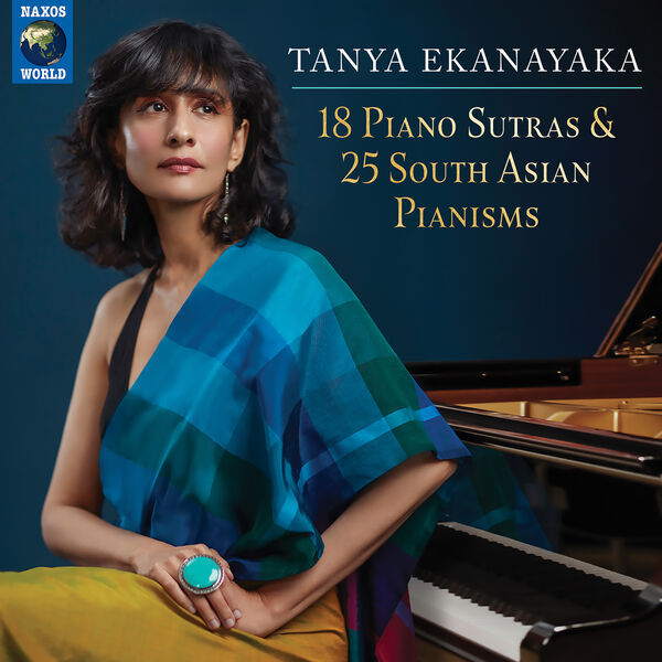 Tanya Ekanayaka – 18 Piano Sutras & 25 South Asian Pianisms (2023) [FLAC 24bit/96kHz]