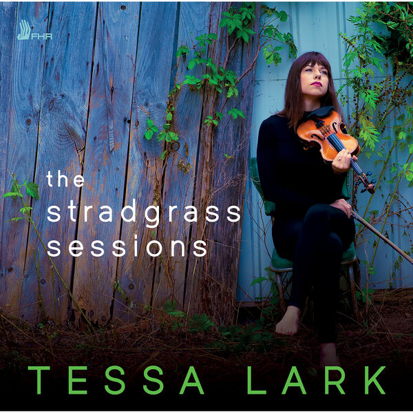 Tessa Lark – The Stradgrass Sessions (2023) [FLAC 24bit/44,1kHz]