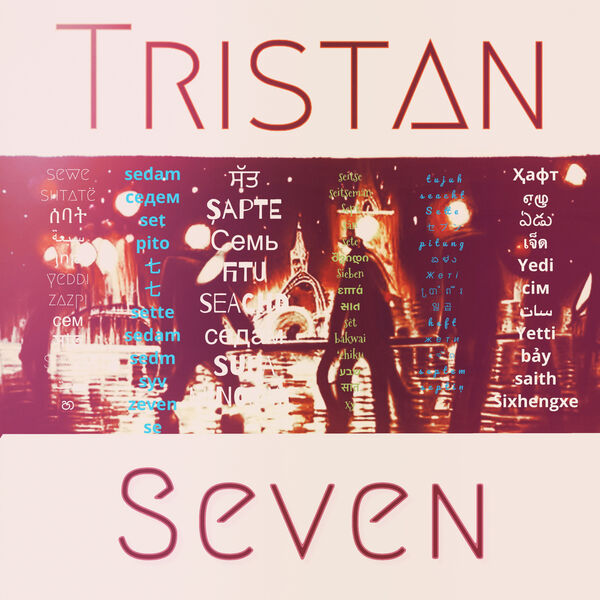 Tristan – Seven (2023) [Official Digital Download 24bit/44,1kHz]