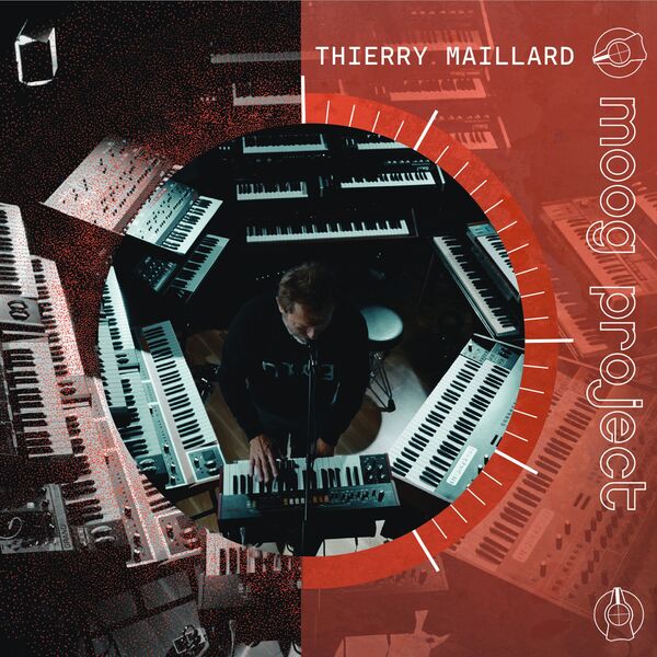 Thierry Maillard – Moog Project (2023) [Official Digital Download 24bit/96kHz]