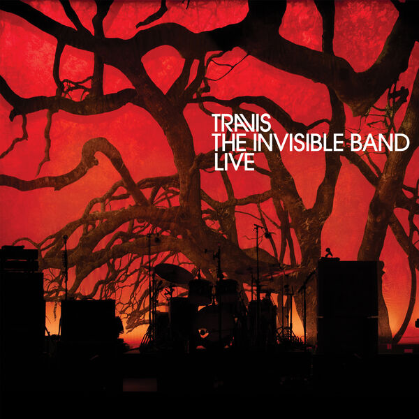 Travis - The Invisible Band (Live At The Royal Concert Hall 2022) (2023) [FLAC 24bit/48kHz]