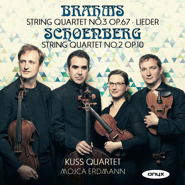 Mojca Erdmann, Kuss Quartet – Brahms: String Quartet No. 3, Lieder & Schoenberg: String Quartet No. 2 (2016) [Official Digital Download 24bit/48kHz]