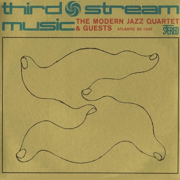 The Modern Jazz Quartet – Third Stream Music (1960/2011) [Official Digital Download 24bit/192kHz]