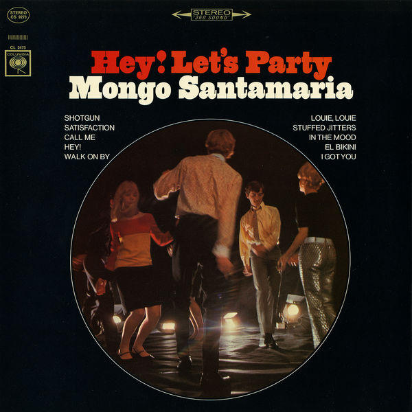 Mongo Santamaria – Hey! Let’s Party (1966/2016) [Official Digital Download 24bit/192kHz]
