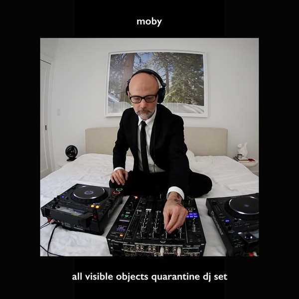 Moby – All Visible Objects (Quarantine DJ Set) (2020) [Official Digital Download 24bit/44,1kHz]