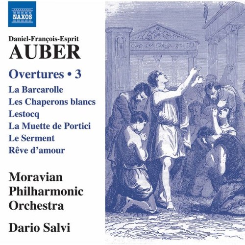 Moravian Philharmonic Orchestra, Dario Salvi – Auber: Overtures, Vol. 3 (2021) [FLAC 24 bit, 96 kHz]