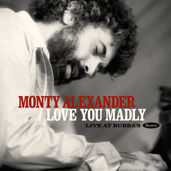 Monty Alexander – Love You Madly: Live at Bubba’s (2020) [Official Digital Download 24bit/96kHz]
