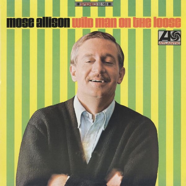 Mose Allison – Wild Man on the Loose (1966/2011) [Official Digital Download 24bit/192kHz]