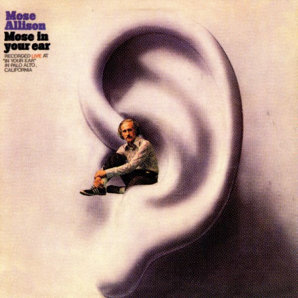 Mose Allison – Mose in Your Ear (1972/2011) [Official Digital Download 24bit/192kHz]