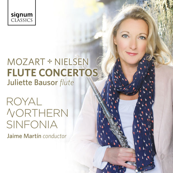 Juliette Bausor, Royal Northern Sinfonia, Jaime Martín – Mozart & Nielsen: Flute Concertos (2016) [Official Digital Download 24bit/96kHz]
