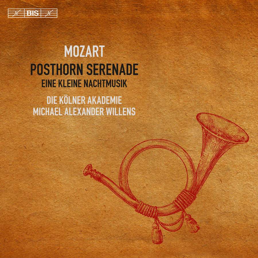 Die Kölner Akademie, Michael Alexander Willens – Mozart: Serenades, Volume 1 (2017) [Official Digital Download 24bit/96kHz]