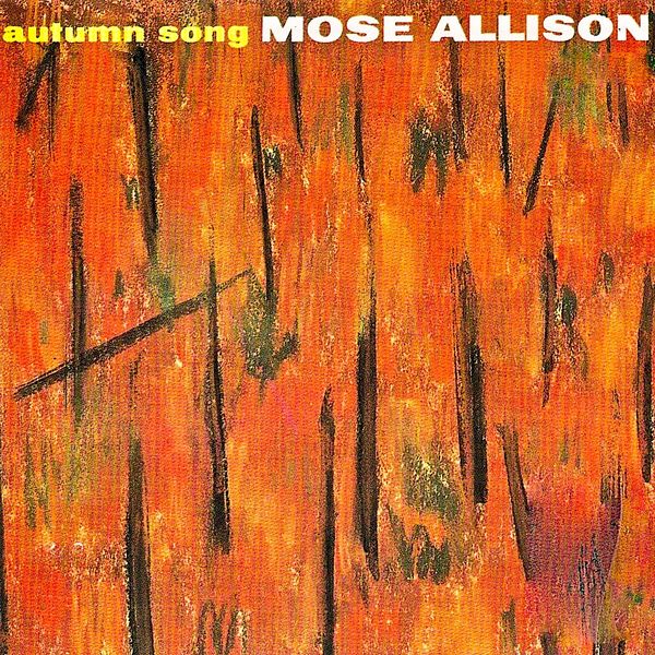 Mose Allison – Autumn Song (1959/2019) [Official Digital Download 24bit/44,1kHz]