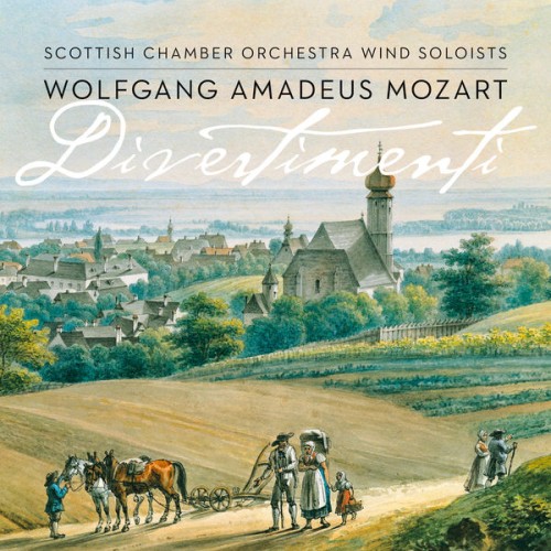 Scottish Chamber Orchestra – Mozart: Divertimenti (2015) [FLAC 24 bit, 96 kHz]