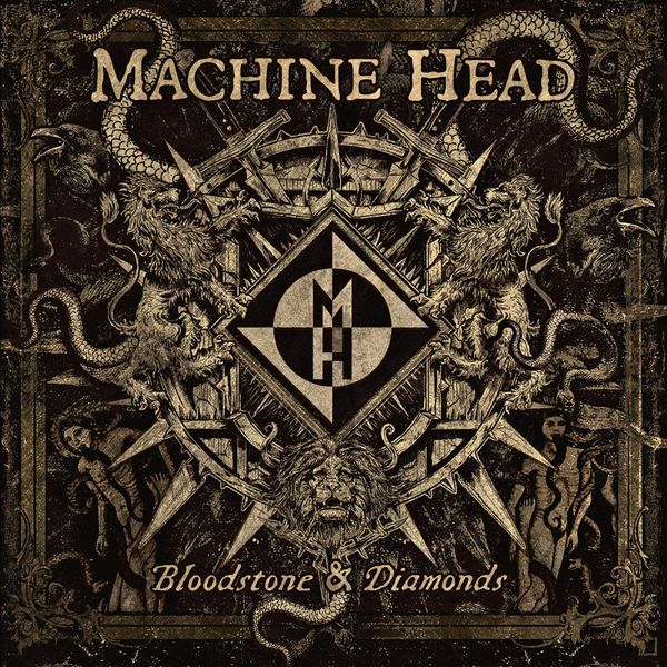 Machine Head – Bloodstone & Diamonds (2014/2018) [Official Digital Download 24bit/44,1kHz]