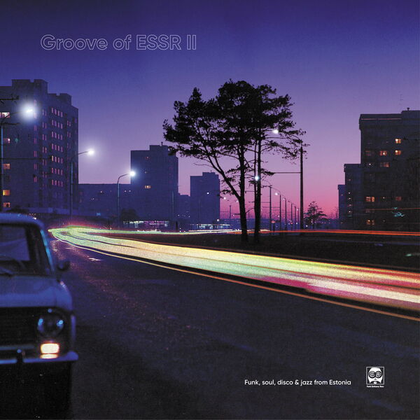 Various Artists - Groove of ESSR II: Funk, Soul, Disco and Jazz from Estonia (2023) [FLAC 24bit/96kHz]