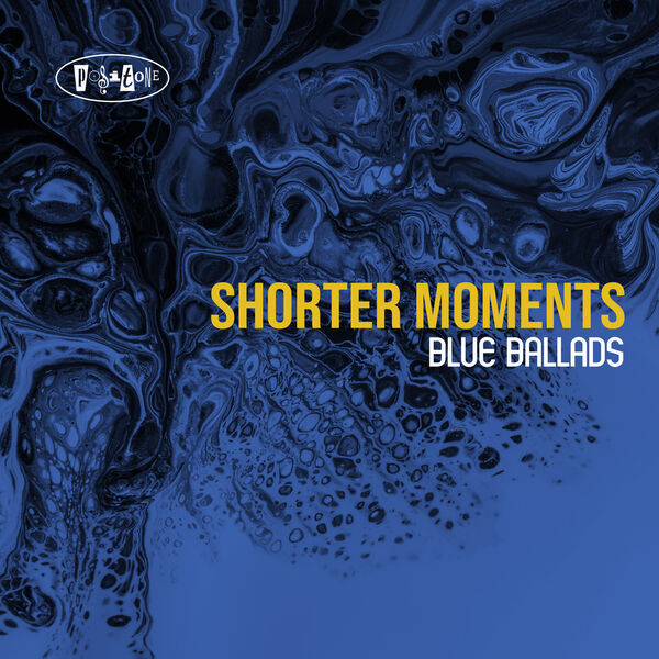 Various Artists – Shorter Moments – Blue Ballads (2023) [Official Digital Download 24bit/88,2kHz]