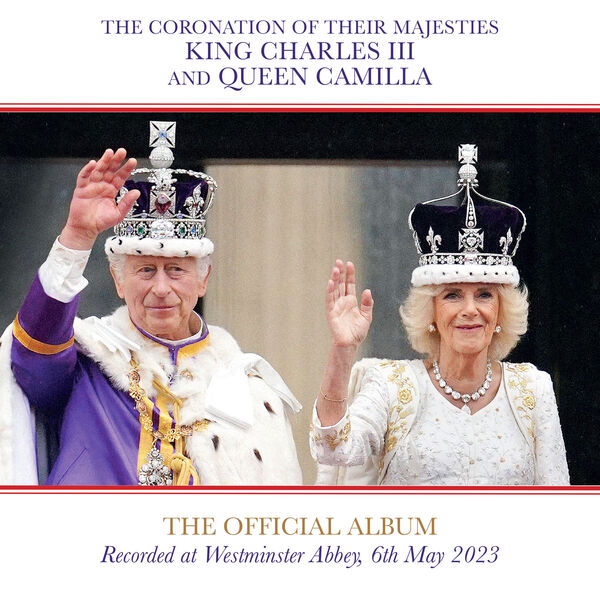 Various Artists – The Official Album of The Coronation: The Complete Recording (2023) [Official Digital Download 24bit/48kHz]