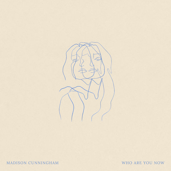 Madison Cunningham – Who Are You Now (2019) [Official Digital Download 24bit/96kHz]