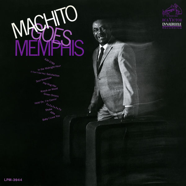 Machito & His Orchestra – Machito Goes Memphis (1968/2018) [Official Digital Download 24bit/192kHz]