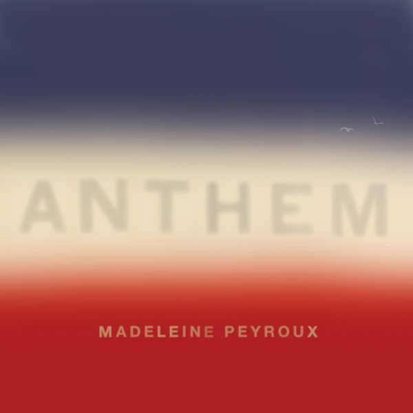 Madeleine Peyroux – Anthem (2018) [Official Digital Download 24bit/48kHz]