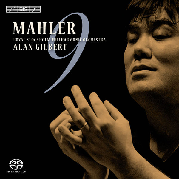 Royal Stockholm Philharmonic Orchestra, Alan Gilbert – Mahler: Symphony No.9 (2009) [Official Digital Download 24bit/44,1kHz]