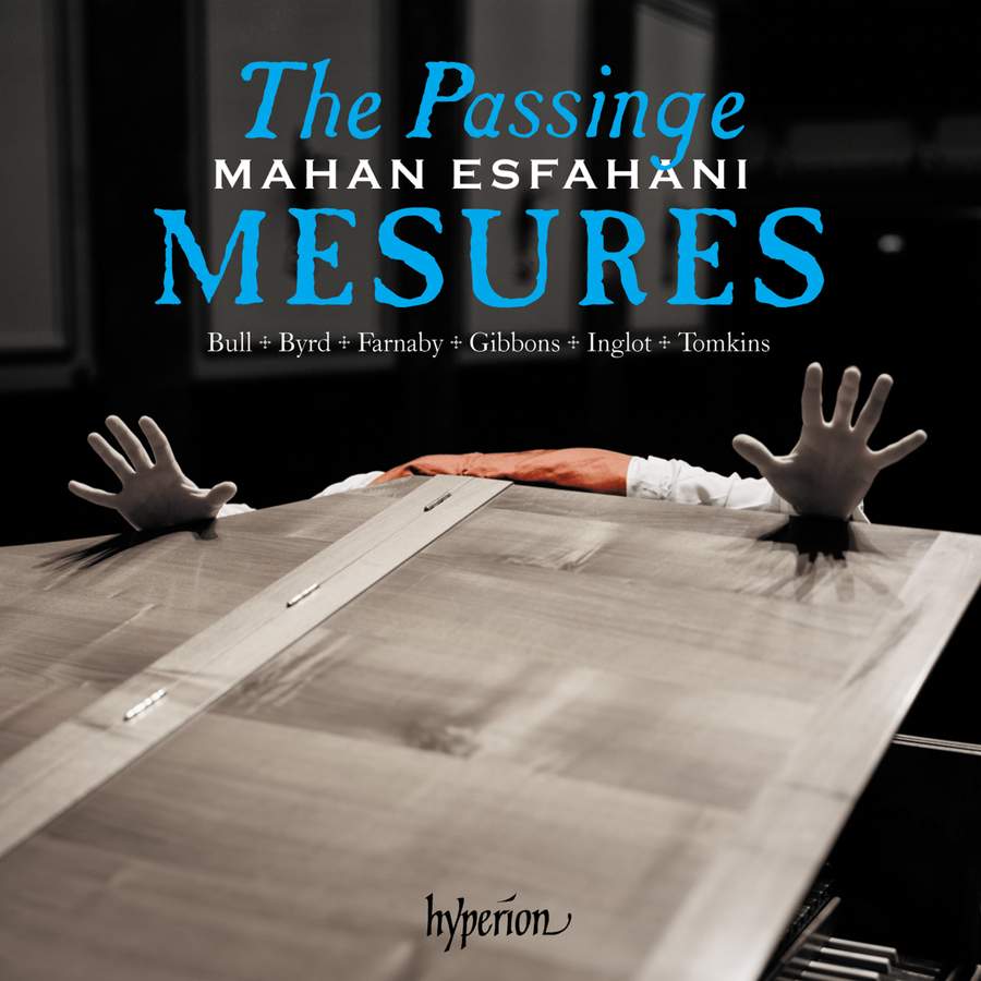 Mahan Esfahani – The Passinge mesures (2017) [Official Digital Download 24bit/96kHz]