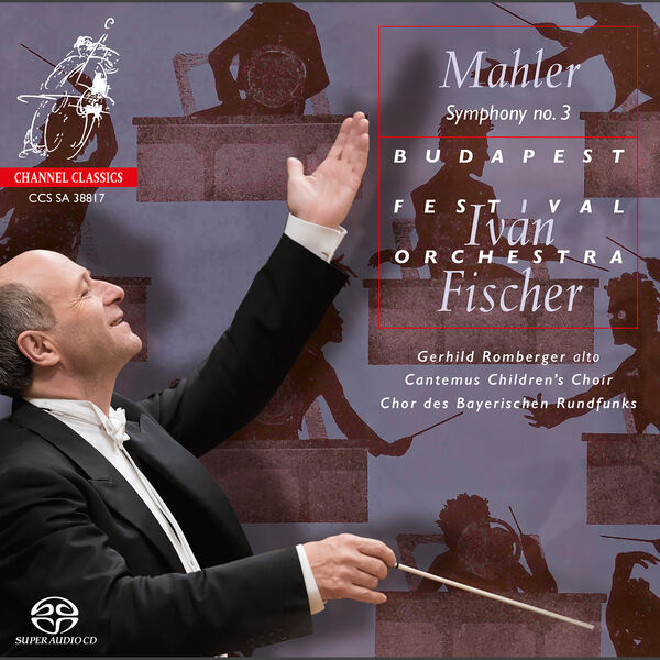 Iván Fischer and Budapest Festival Orchestra – Mahler Symphony no. 3 (2017) [Official Digital Download 24bit/96kHz]