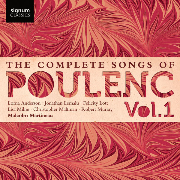Malcolm Martineau – The Complete Songs of Poulenc: Vol.1 (2011) [Official Digital Download 24bit/44,1kHz]